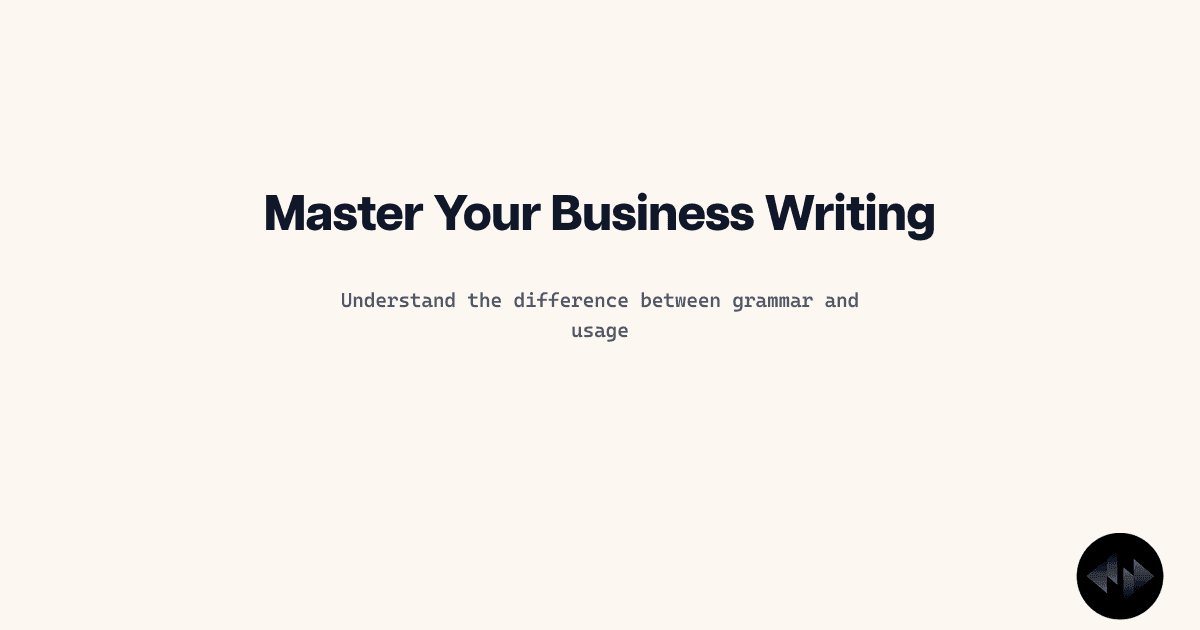 What is Grammar and Usage? A Guide to Professional Communication for Grooming Business Owners